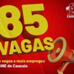 SINE Municipal de Caucaia disponibiliza mais de 85 novas vagas de emprego