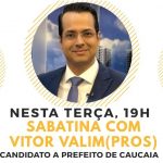 Vitor Valim será sabatinado na Cauípe TV nesta terça (3)