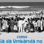 Curso de história da Umbanda no Ceará será iniciado nesta terça (6)