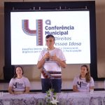 Caucaia realiza IV Conferência Municipal dos Direitos da Pessoa Idosa com foco em equidade e participação