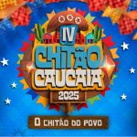 IV edição do Chitão de Caucaia acontecerá nos dias 25 e 26 de julho,  no Estádio Raimundão
